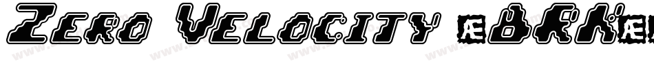 Zero Velocity (BRK)字体转换